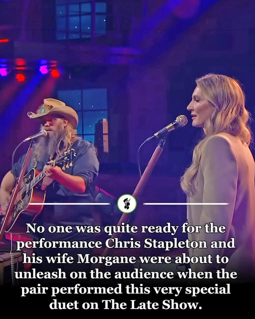 Chris Stapleton And His Gorgeous Wife Morgane Absolutely SLAY This Live Duet